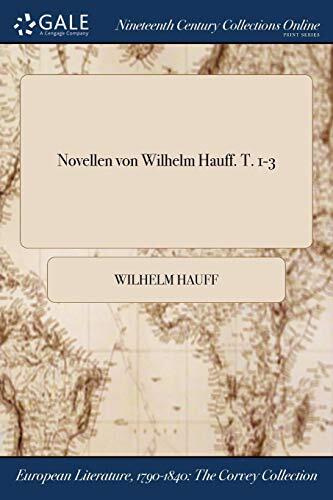 Novellen von Wilhelm Hauff. T. 1-3