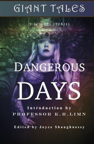 Giant Tales Dangerous Days: Tales of Climate Change and Crowns