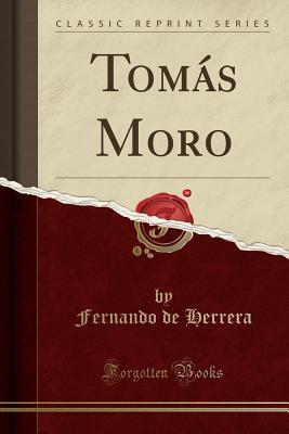 Tomás Moro (Classic Reprint)