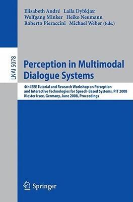 Perception in Multimodal Dialogue Systems