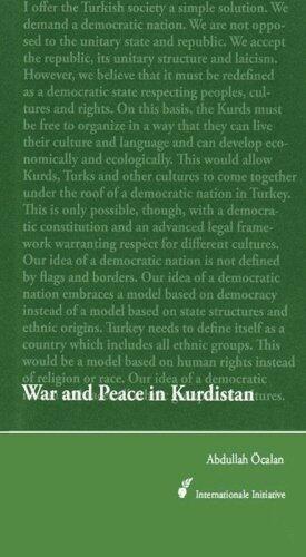 War and Peace in Kurdistan by Abdullah ?calan