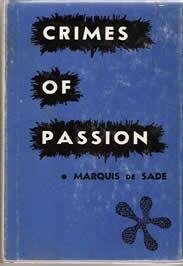 Crimes of Passion. Edited and translated by Wade Baskin