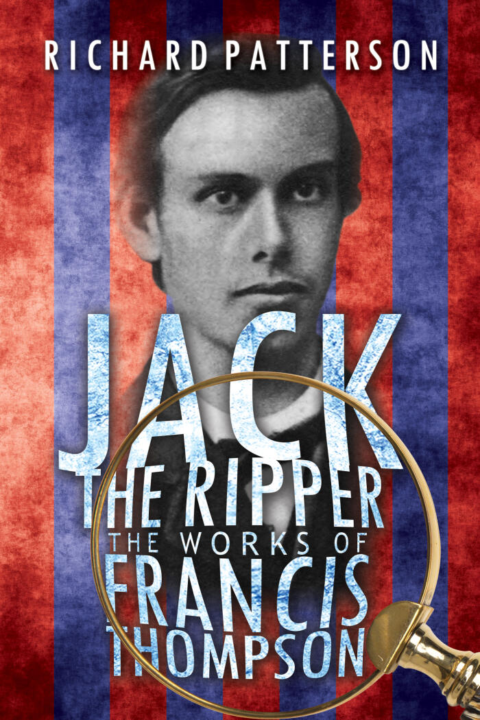Jack the Ripper, The Works of Francis Thompson