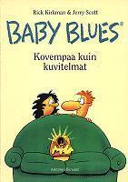 Kovempaa kuin kuvitelmat