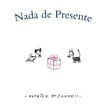Nada de presente