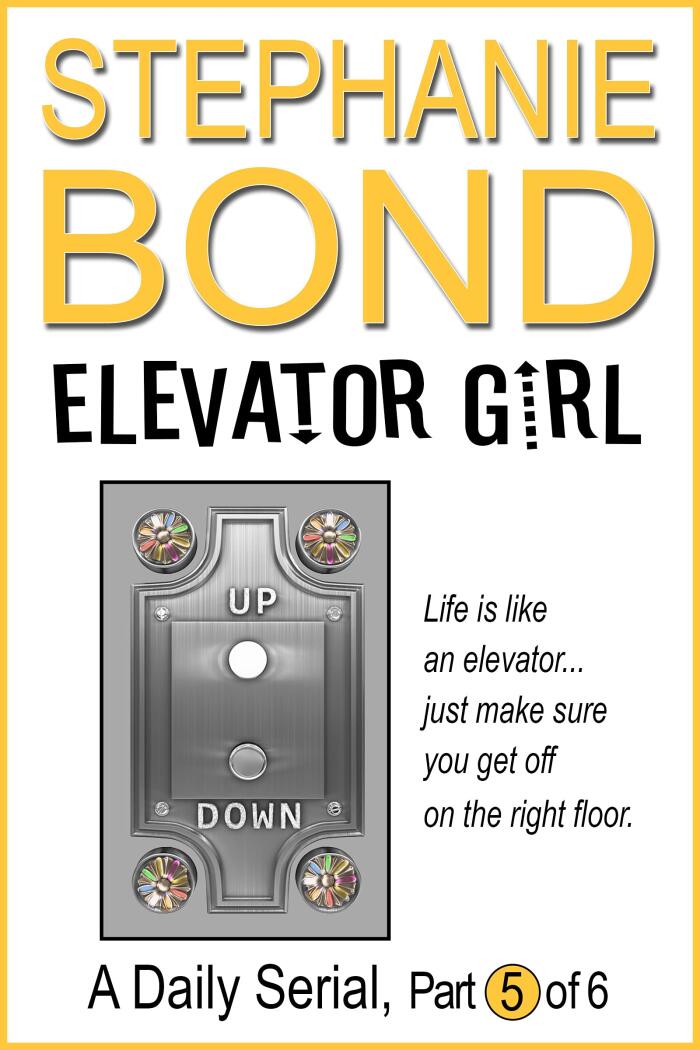 Elevator Girl (Part 5 of 6)