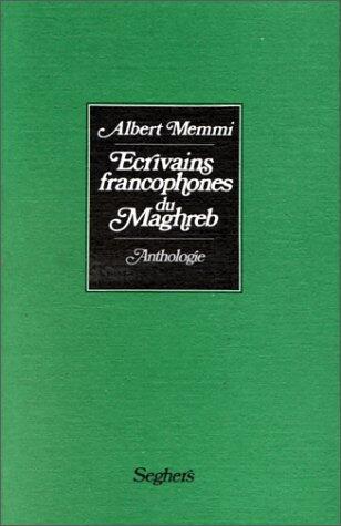 Ecrivains francophones du Maghreb