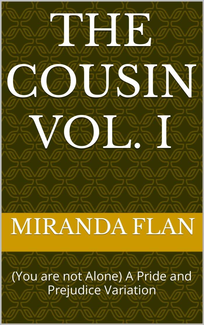 The Cousin Vol. I