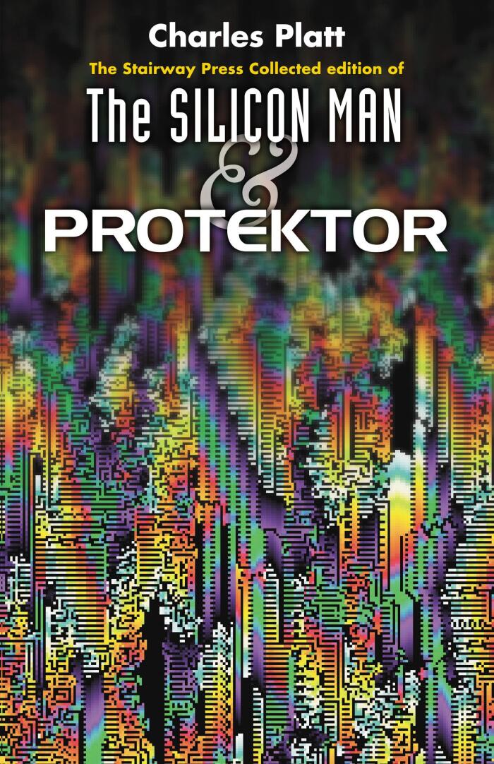 The Silicon Man & Protektor