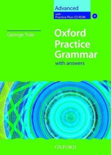Oxford Practice Grammar: Advanced: with Answer Key and CD-ROM Pack