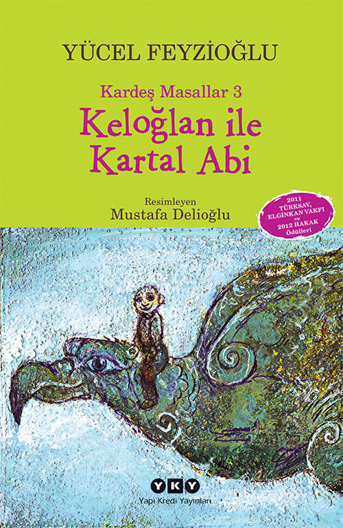 Keloğlan ile Kartal Abi
