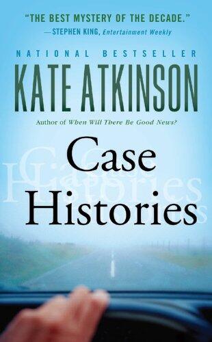 Case Histories: A Novel
