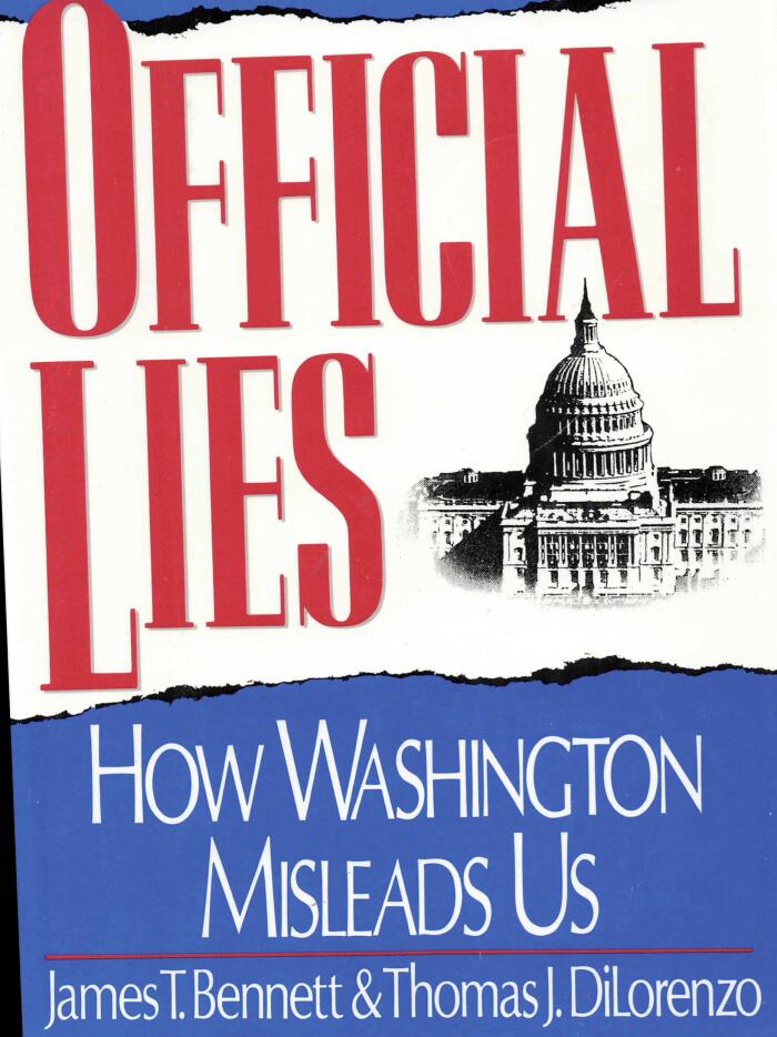 Official Lies: How Washington Misleads Us