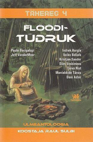 Täheaeg 4: Flööditüdruk