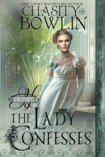 The Lady Confesses: A Regency Historical Romance
