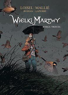 Wielki Martwy: Księga Trzecia