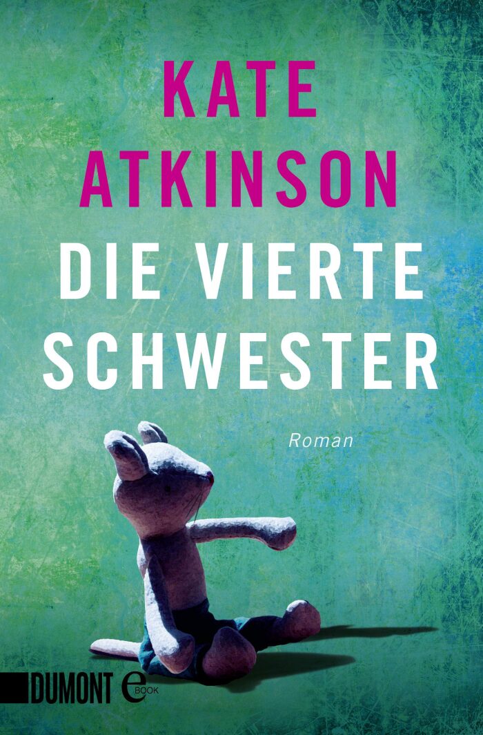Die vierte Schwester: Roman (Jackson-Brodie-Reihe 1)