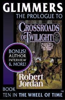 Glimmers: Prologue to Crossroads of Twilight