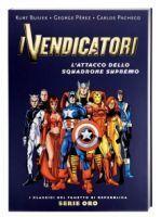 I Vendicatori - L'attacco dello Squadrone Supremo