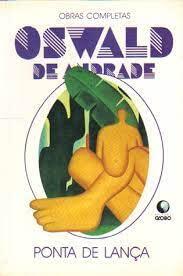 Ponta de lança (Obras completas de Oswald de Andrade)