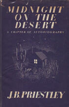 Midnight On The Desert: A Chapter Of Autobiography