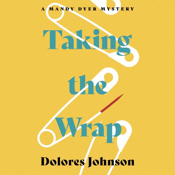 Taking the Wrap: Mandy Dyer Mysteries, Book 7