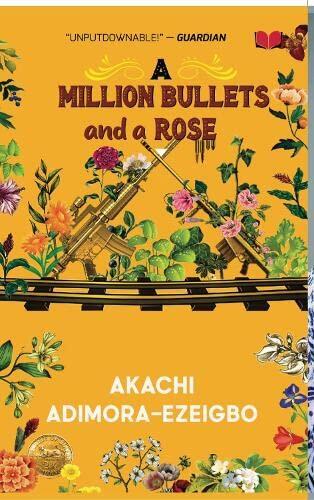 Million Bullets and a Rose