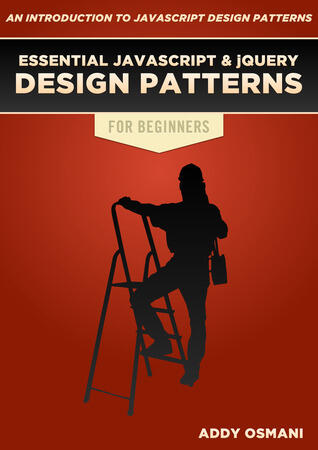 Learning JavaScript & jQuery Design Patterns