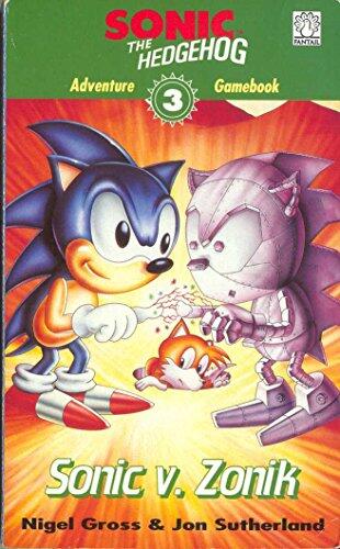 Sonic Adventure Gamebook: Sonic V Zonik (Bk. 3)