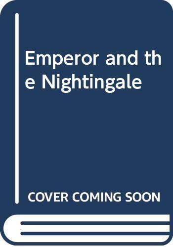 The Emperor and the Nightingale