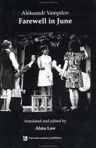 The major plays, vol.1:  Farewell in June: A comedy in two acts