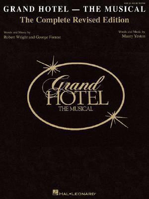 Grand Hotel: New Complete Edition Piano, Vocal and Guitar Chords