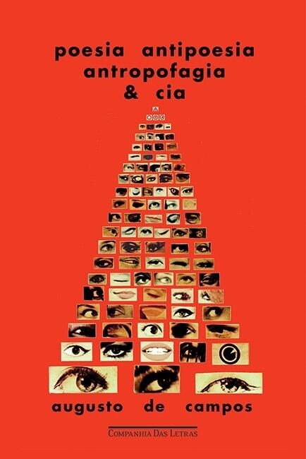 Poesia Antipoesia Antropofagia & Cia