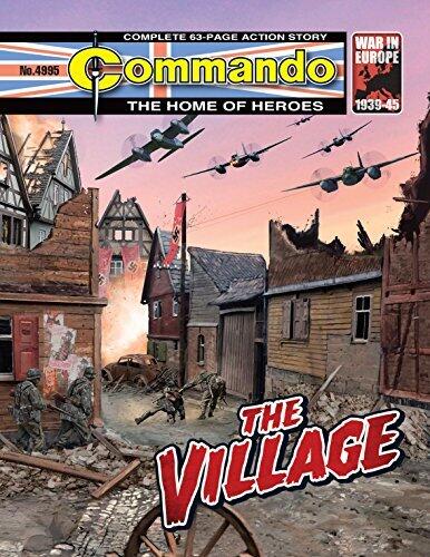 Commando (4995): The Village