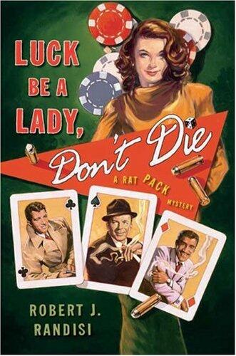 Luck Be a Lady, Don't Die
