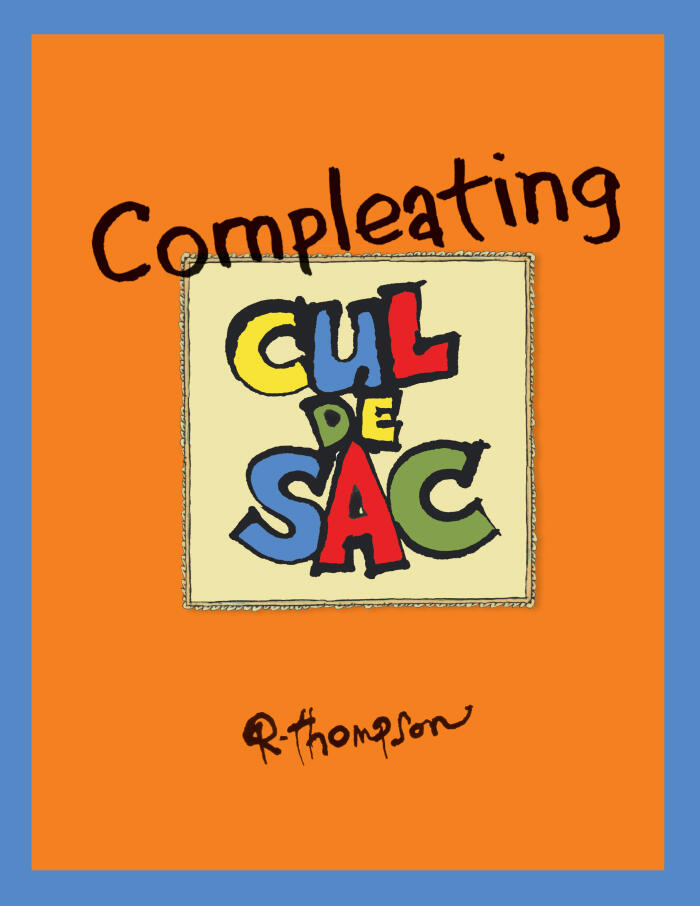 Compleating Cul de Sac