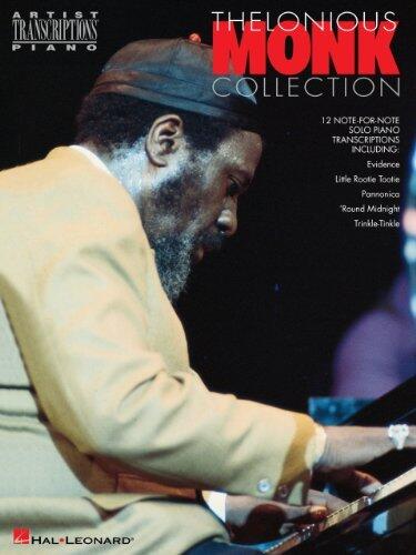 Thelonious Monk Collection Songbook: Piano Transcriptions