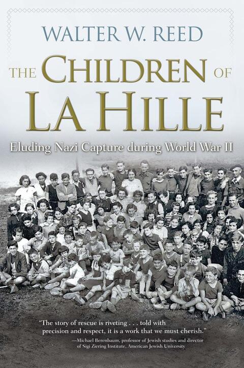 The Children of La Hille: Eluding Nazi Capture during World War II