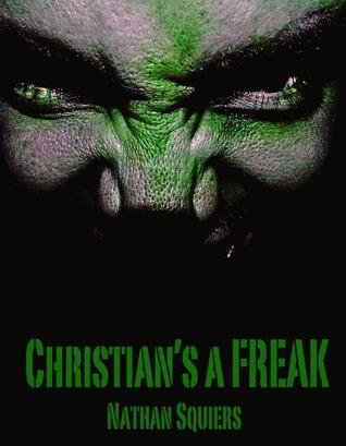 Christian's a Freak