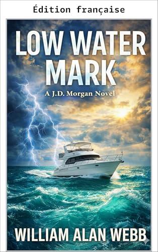Marée basse (Thrillers des Caraïbes de J.D. Morgan t. 1)