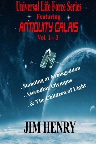 Universal Life Force Series featuring Antiquity Calais, Vol. 1-3