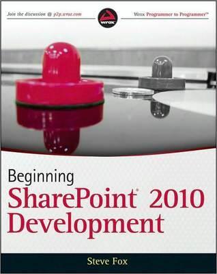 Beginning Sharepoint 2010 Development