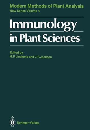 Modern Methods of Plant Analysis, Volume 4: Immunology in Plant Sciences