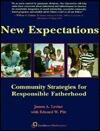 New Expectations: Community Strategies for Responsible Fatherhood