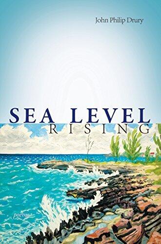 Sea Level Rising: Poems