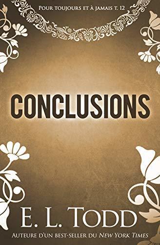 Conclusions (Pour toujours et à jamais #12)