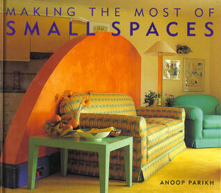 Making the Most of Small Spaces