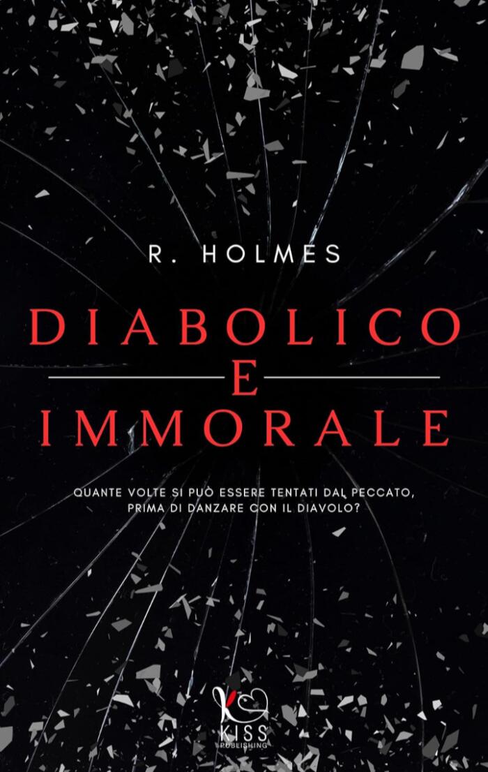 Diabolico e immorale (Boys of St. Augustine Vol. 1)