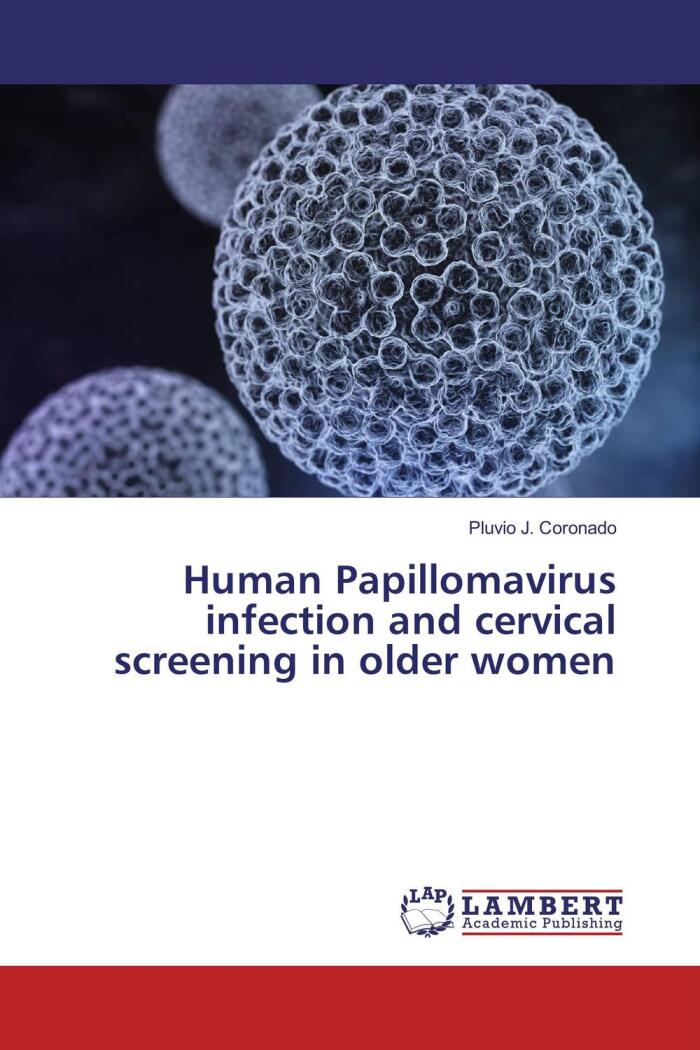 Human Papillomavirus Infection and Cervical Screening in Older Women