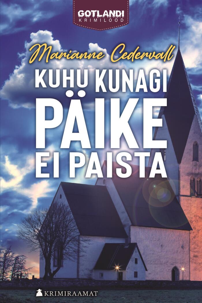 Kuhu Kunagi Päike Ei Paista
